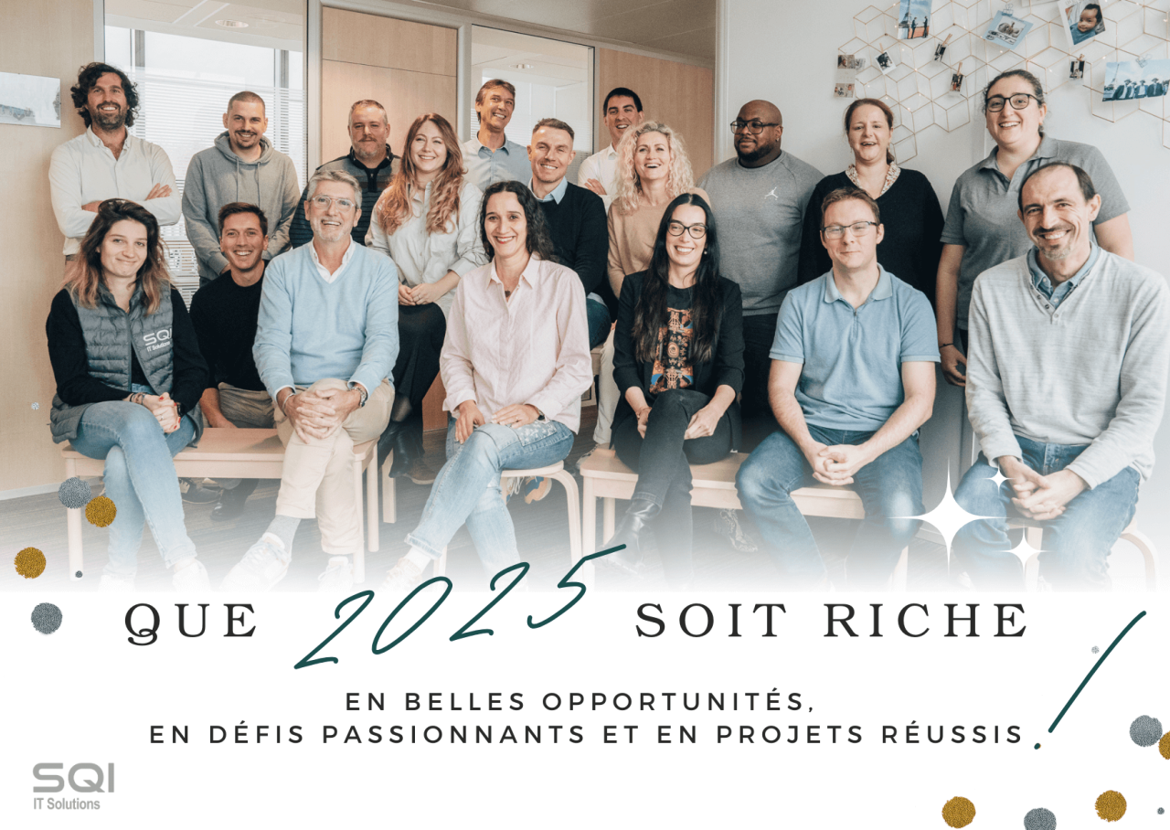 L'équipe SQI vous présente ses meilleurs vœux